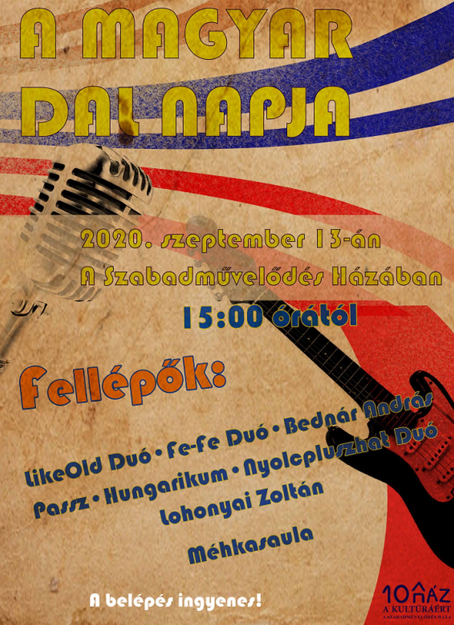 Vasárnap lesz A Magyar Dal Napja A Szabadművelődés Házában